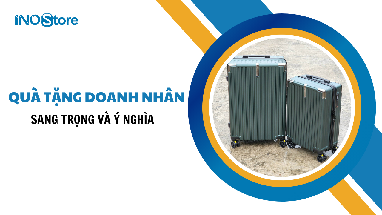Vali in logo quà tặng doanh nhân sang trọng và ý nghĩa