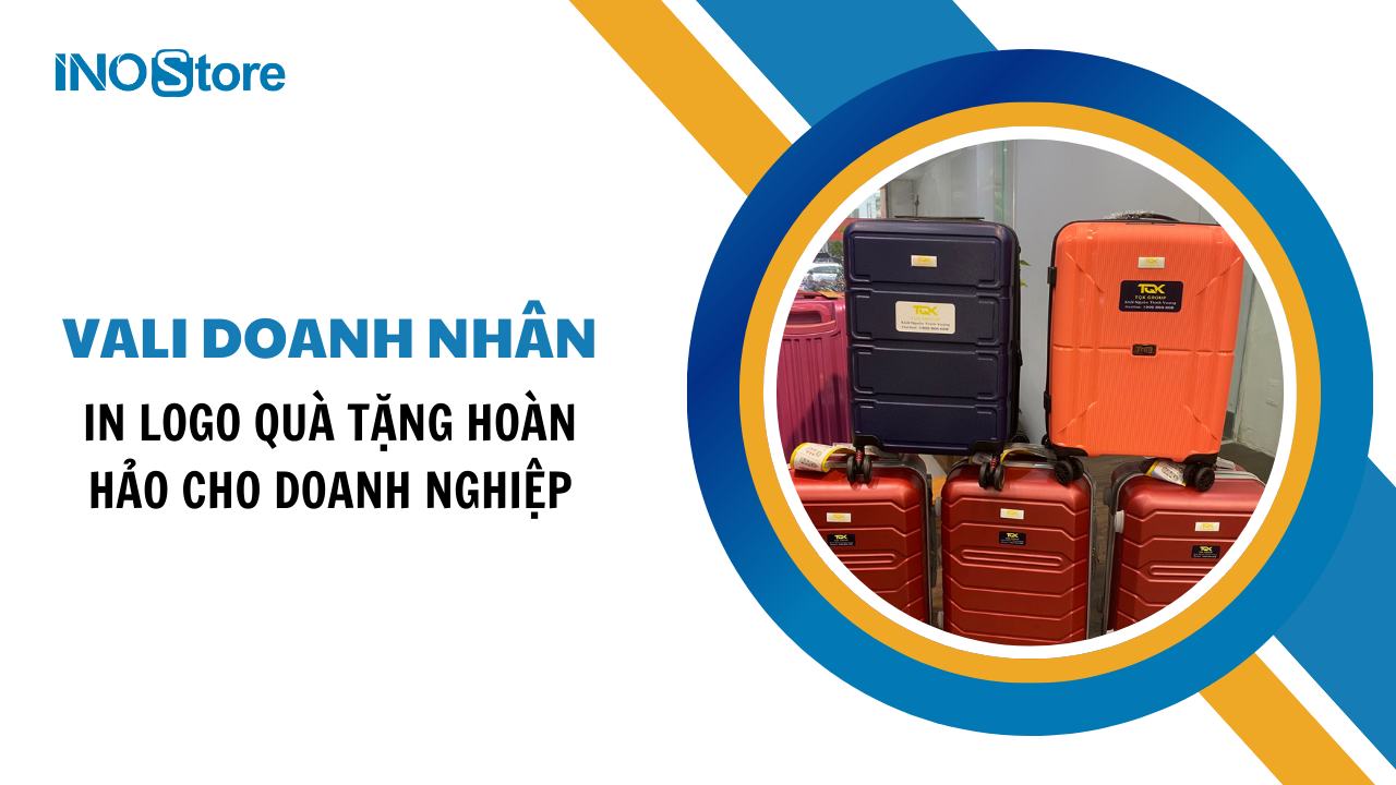 Đặt ngay vali doanh nhân in logo quà tặng hoàn hảo cho doanh nghiệp