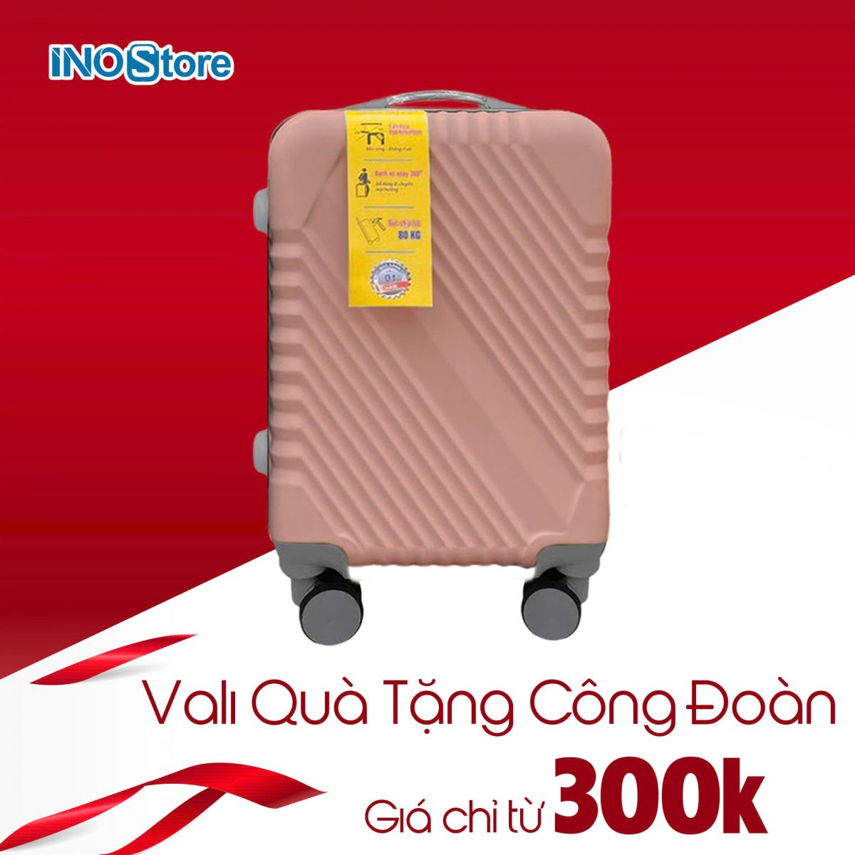 Tổng hợp các mẫu vali quà tặng Công Đoàn giá chỉ từ 300k chỉ có tại Inostore